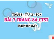 Bài 7 trang 84 Toán 8 Tập 2 Chân trời sáng tạo
